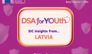 DSA for YOUth SIC insights from Latvia
