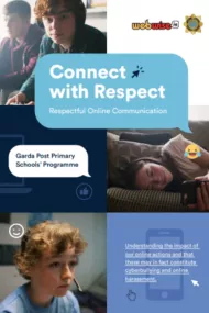 Connect with Respect - Garda Schools Programme Post Primary