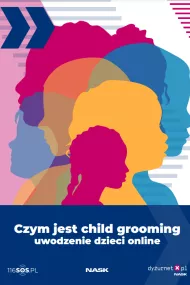 Brochure for parents and teachers - "What is child grooming - online seduction of children."