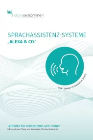 Leitfaden für Trainerinnen und Trainer - Smart Speaker im praktischen Einsatz