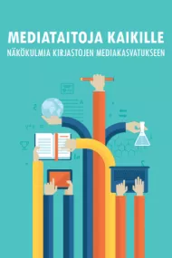 Media Education for All - Perspectives for Media Education in Libraries