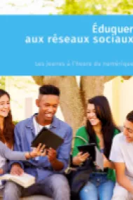 Eduquer aux reseaux sociaux