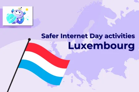 Safer Internet Day celebrations in Luxembourg