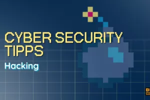 Image says "Cyber Security Tipps - Hacking"