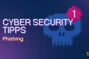 Image says "Cyber Security Tipps - Phishing"