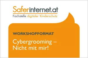 Brochure cover with the title “Workshop format: Cybergrooming - not with me!”