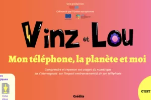 Red and orange background with the text "Vinz et Lou Mon téléphone, la planète et moi"