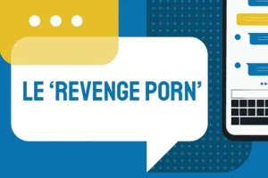 « Revenge porn » – Practical Guide, Point de Contact