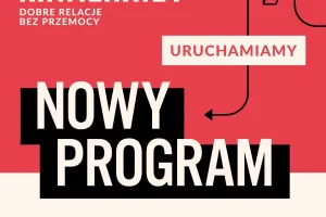 A promotional graphic with a red and beige background announcing a new program. The Polish text reads "RÓWIEŚNICY. DOBRE RELACJE BEZ PRZEMOCY" (Peers. Good relationships without violence) and "URUCHAMIAMY NOWY PROGRAM" (We are launching a new program). At the bottom, logos of the organizers and partners are displayed, including Fundacja Dajemy Dzieciom Siłę, the European Union, Orange, and Librus.