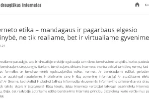 Interneto etika – mandagaus ir pagarbaus elgesio būtinybė, ne tik realiame, bet ir virtualiame gyvenime