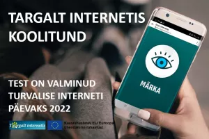 Tunnikava "Kuidas kaitsta ennast ja teisi internetis"/ Lessonplan "How to protect yourself and others online"
