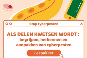 Stop cyberpesten : als delen kwetsen wordt.
