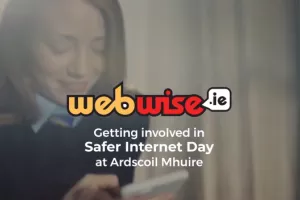 Getting Involved in Safer Internet Day at Ardscoil Mhuire
