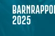 Barnrapporten 2025