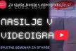 Webinar for parents on the violence in videogames 