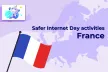 Safer Internet Day celebrations in France