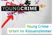 Young Crime: Classroom Judgement / Urteil im Klassenzimmer