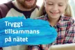 Guide in Swedish: Safely together online