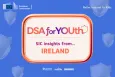DSA for YOUth SIC insights from Ireland