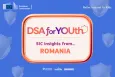 DSA for YOUth Insights from Romania