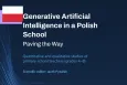 Generative artificial intelligence in a Polish school. Paving the way