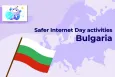 Safer Internet Day celebrations in Bulgaria